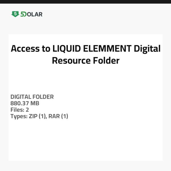 Access to LIQUID ELEMMENT Digital Resource Folder