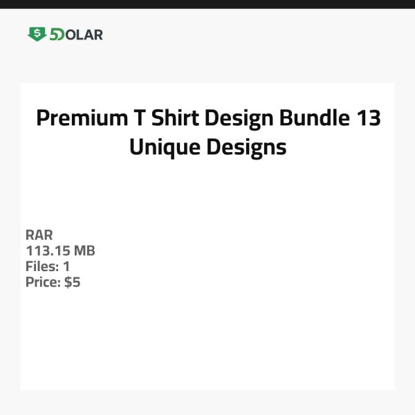Premium T-Shirt Design Bundle - 13 Einzigartige Designs