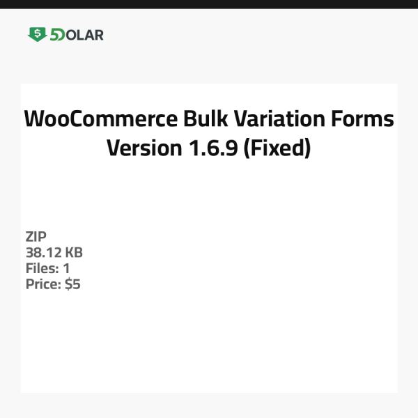 WooCommerce Bulk Variation Forms - Version 1.6.9 (Behoben)
