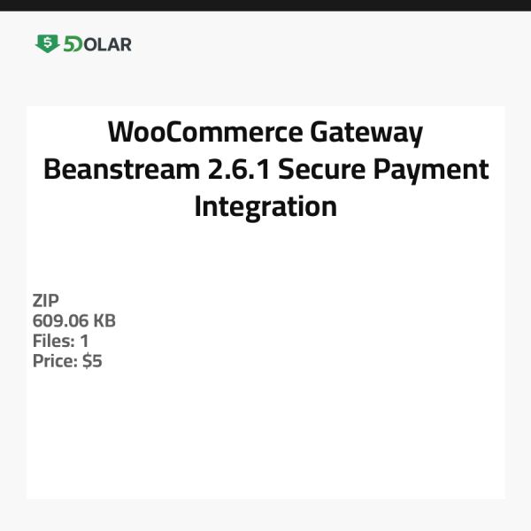 WooCommerce Gateway Beanstream 2.6.1 - Sichere Zahlungsintegration
