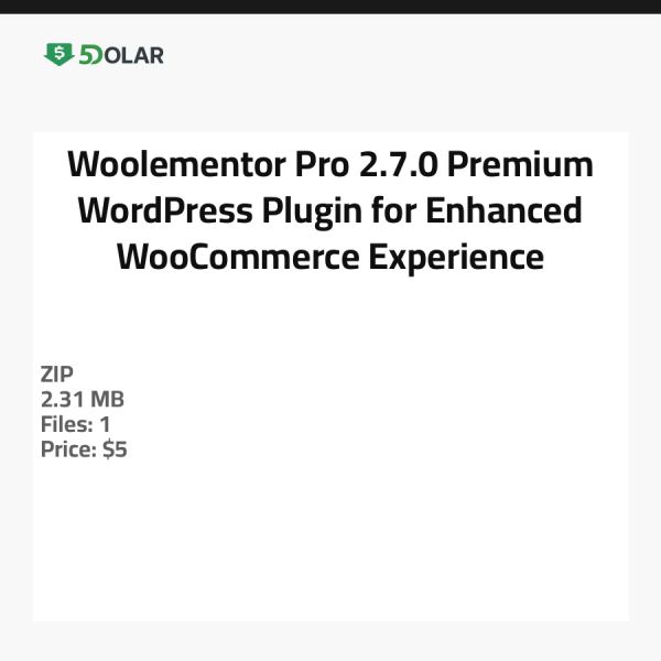 Woolementor Pro 2.7.0 - Premium WordPress-Plugin für ein verbessertes WooCommerce-Erlebnis