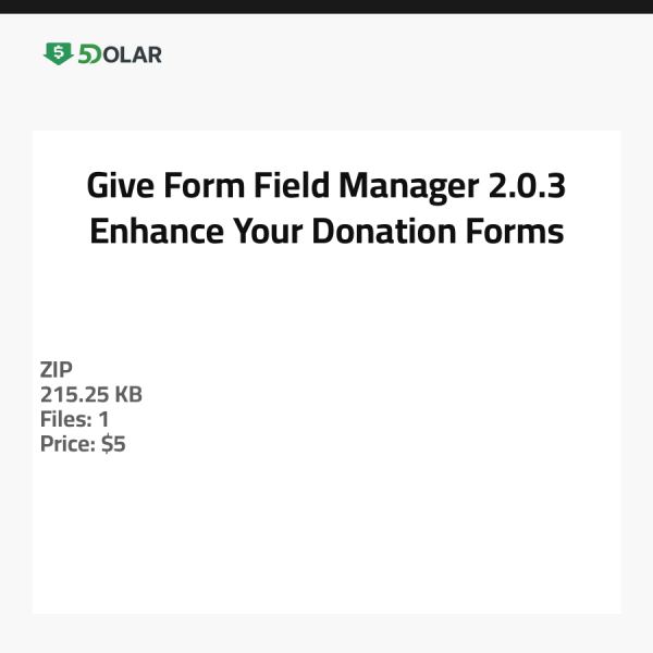 Give Form Field Manager 2.0.3 - Verbessern Sie Ihre Spendenformulare