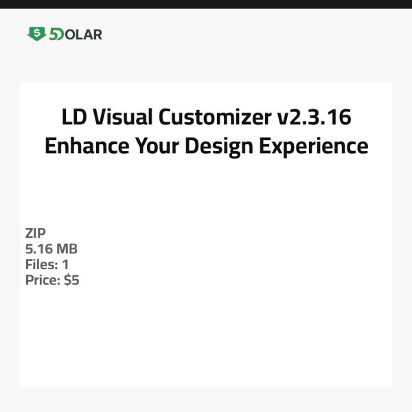 LD Visual Customizer v2.3.16 - Verbessern Sie Ihr Design-Erlebnis