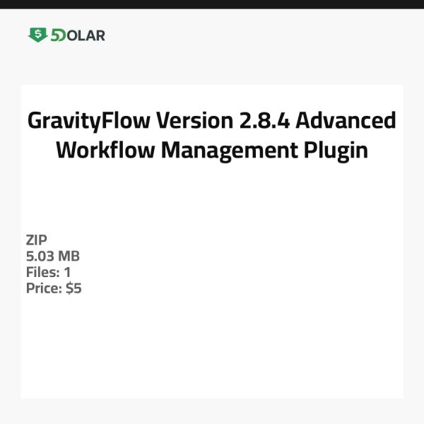 GravityFlow Version 2.8.4 - Fortgeschrittenes Workflow-Management-Plugin