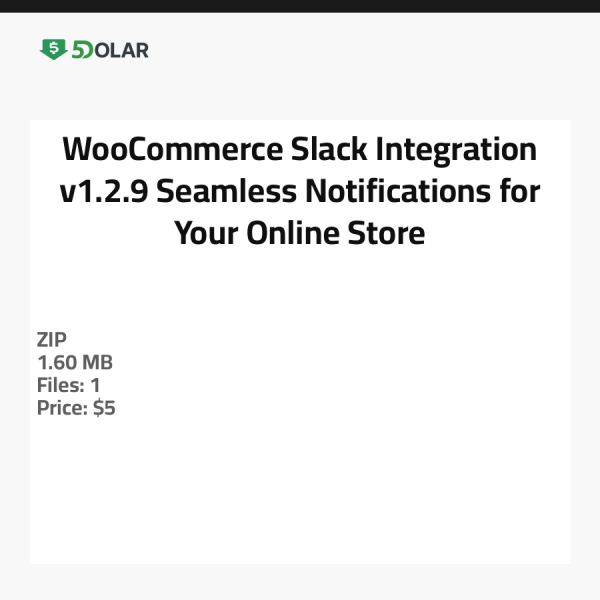 WooCommerce Slack Integration v1.2.9 - Nahtlose Benachrichtigungen für Ihren Online-Shop