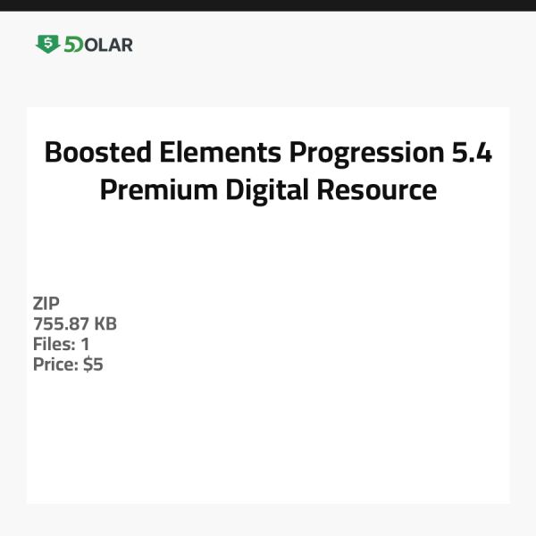 Boosted Elements Progression 5.4 - Premium Digitale Ressource