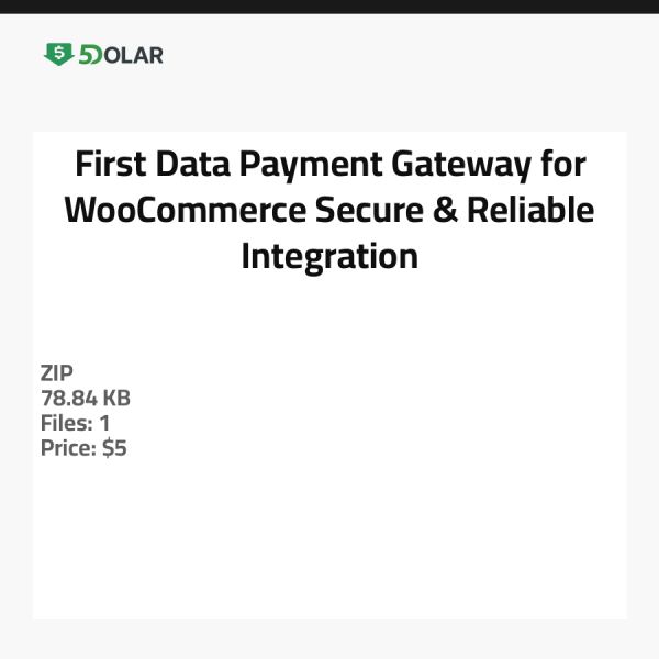 First Data Payment Gateway für WooCommerce - Sichere & Zuverlässige Integration