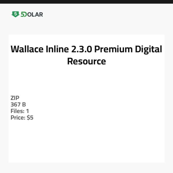 Wallace Inline 2.3.0 - Premium Digital Resource