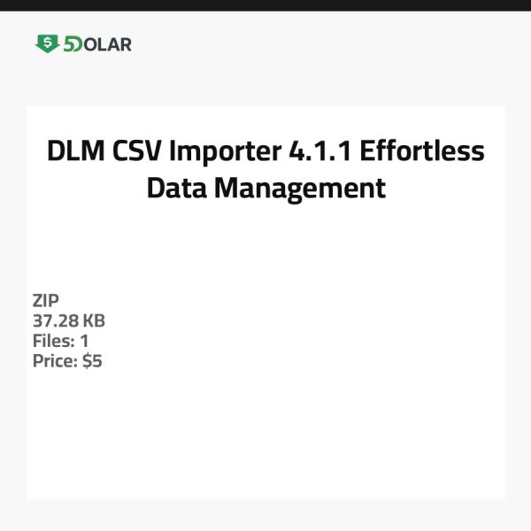 DLM CSV Importer 4.1.1 - Mühelose Datenverwaltung