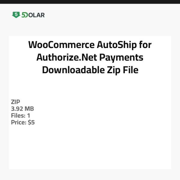 WooCommerce AutoShip für Authorize.Net Zahlungen - Herunterladbare Zip-Datei