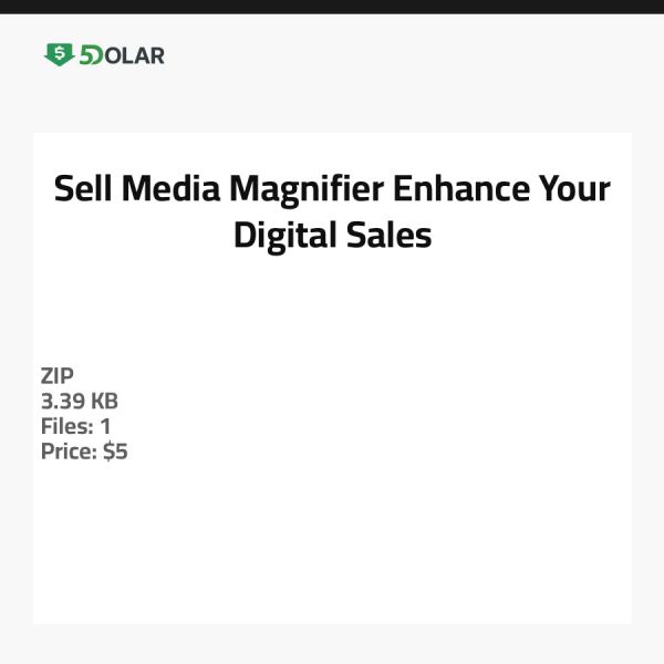 Sell Media Magnifier - Steigern Sie Ihre digitalen Verkäufe