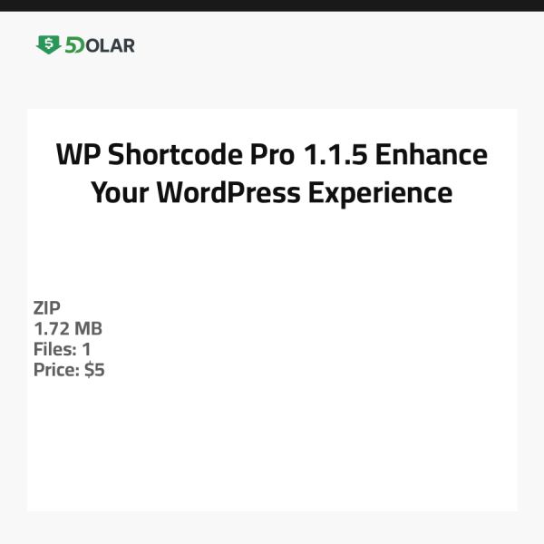 WP Shortcode Pro 1.1.5 - Verbessern Sie Ihr WordPress-Erlebnis