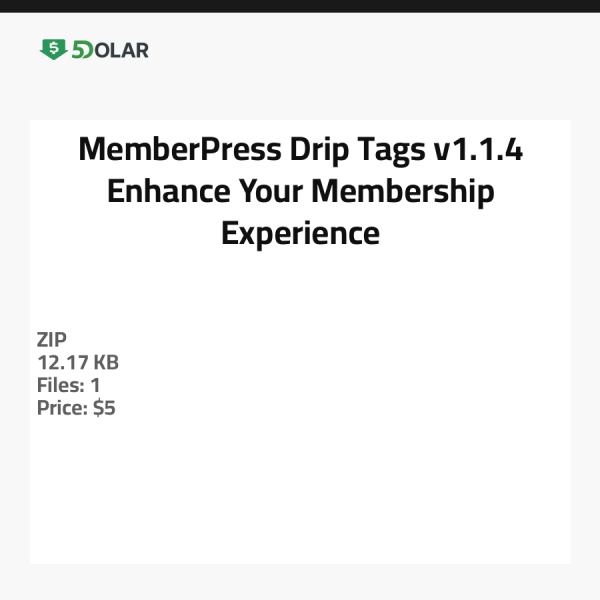 MemberPress Drip Tags v1.1.4 - Verbessern Sie Ihr Mitgliedschaftserlebnis