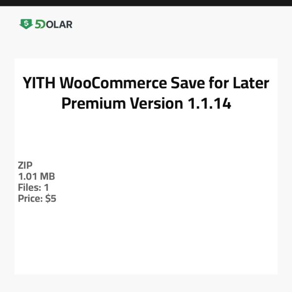 YITH WooCommerce Save for Later Premium - Version 1.1.14