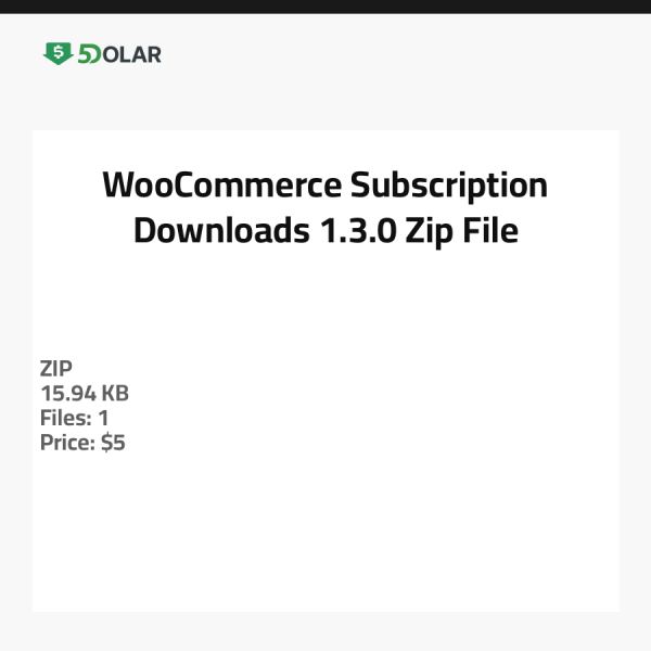 WooCommerce Abonnement Downloads 1.3.0 - Zip-Datei