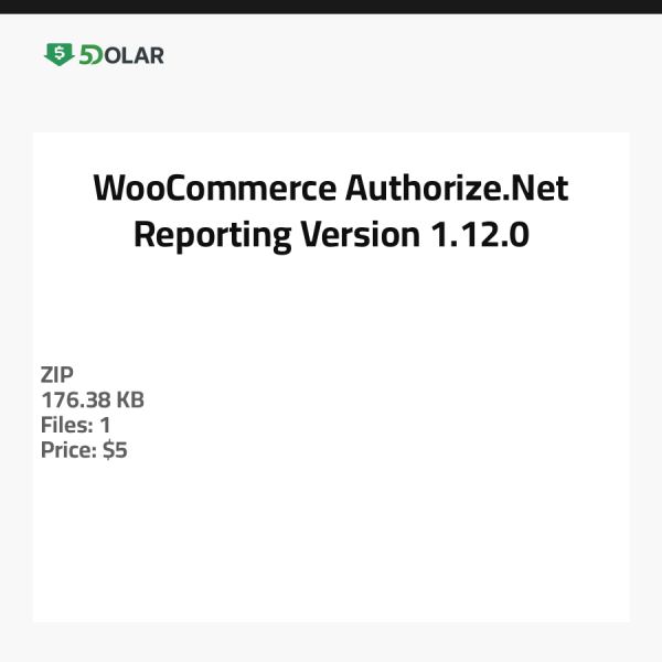 WooCommerce Authorize.Net Reporting - Version 1.12.0