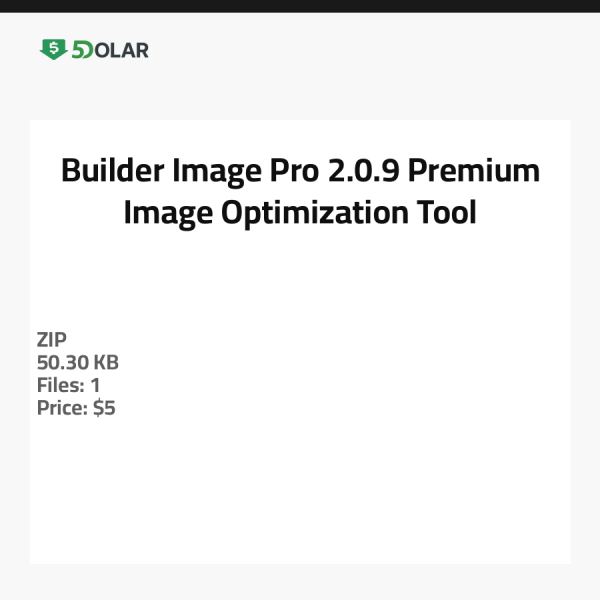 Builder Image Pro 2.0.9 - Premium Bildoptimierungstool