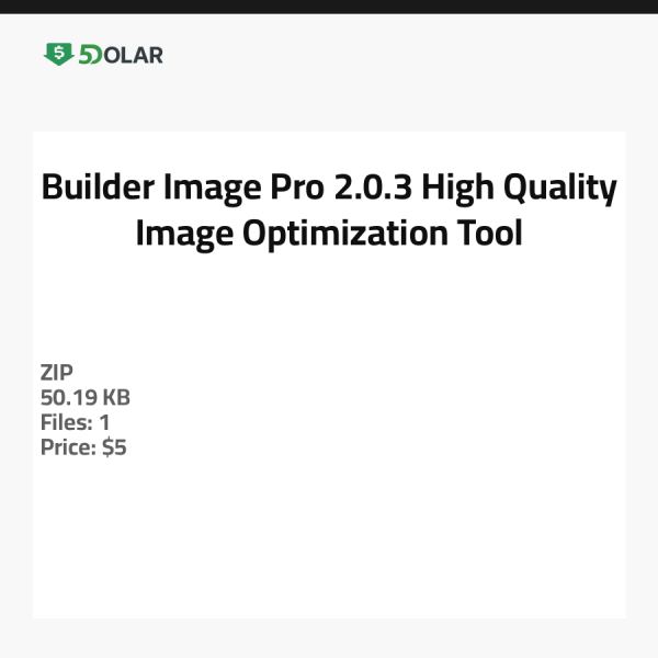 Builder Image Pro 2.0.3 - Hochwertiges Bildoptimierungstool