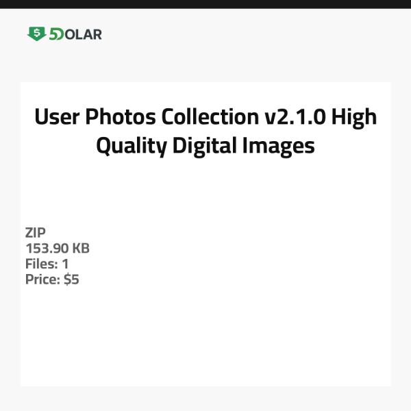 Benutzerfotosammlung v2.1.0 - Hochwertige digitale Bilder