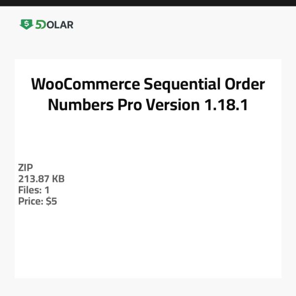 WooCommerce Sequential Order Numbers Pro - Version 1.18.1
