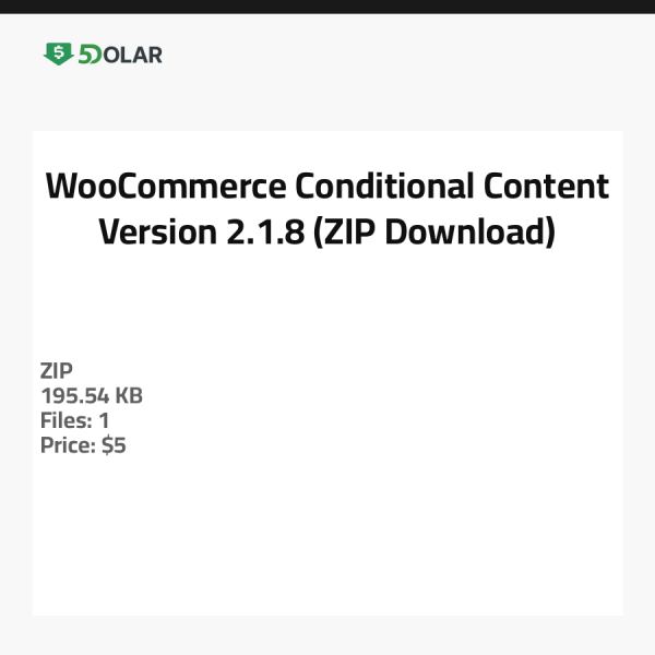WooCommerce Conditional Content - Version 2.1.8 (ZIP-Download)