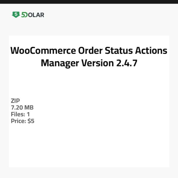 WooCommerce Bestellstatus-Aktionsmanager - Version 2.4.7