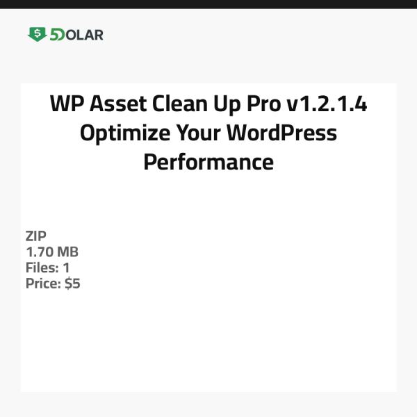 WP Asset Clean Up Pro v1.2.1.4 - Optimieren Sie die Leistung Ihrer WordPress-Seite