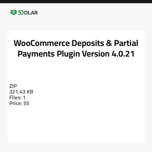 WooCommerce Anzahlungen & Teilzahlungen Plugin - Version 4.0.21