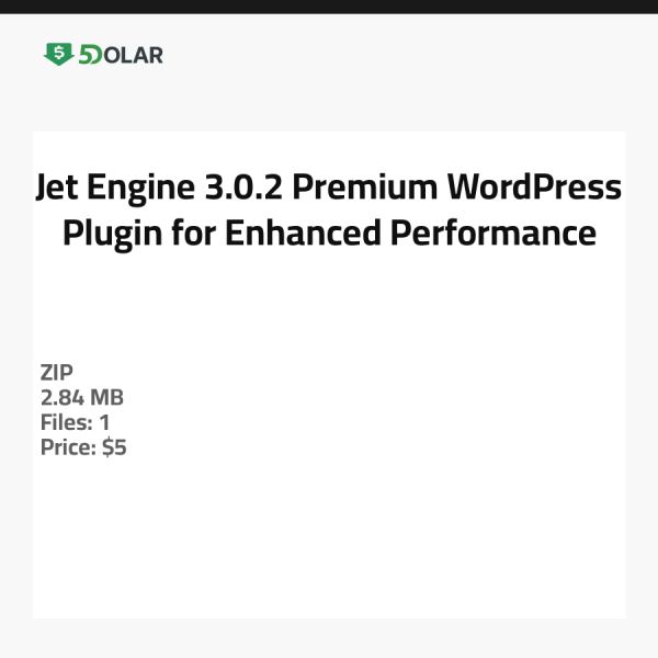 Jet Engine 3.0.2 - Premium WordPress-Plugin für verbesserte Leistung