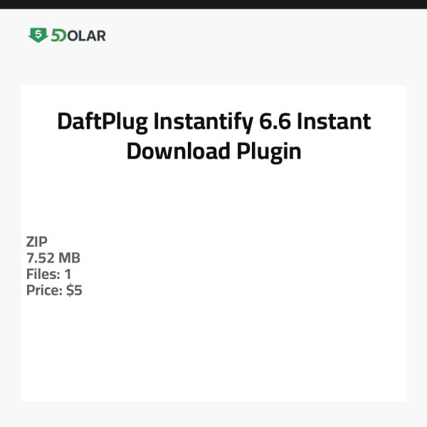 DaftPlug Instantify 6.6 - Sofort-Download-Plugin