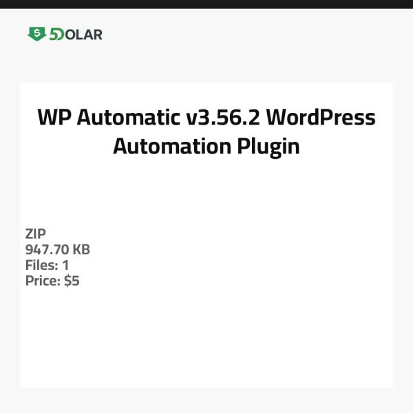 WP Automatic - v3.56.2 - WordPress Automatisierungs-Plugin