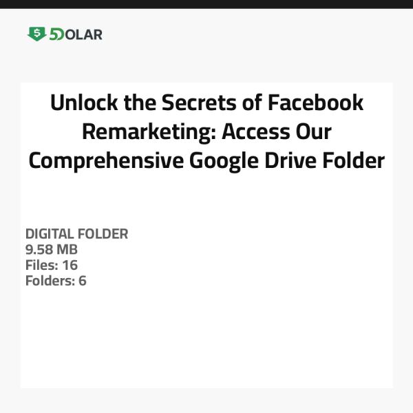 Entdecken Sie die Geheimnisse des Facebook-Remarketing: Greifen Sie auf unseren umfassenden Google Drive-Ordner zu