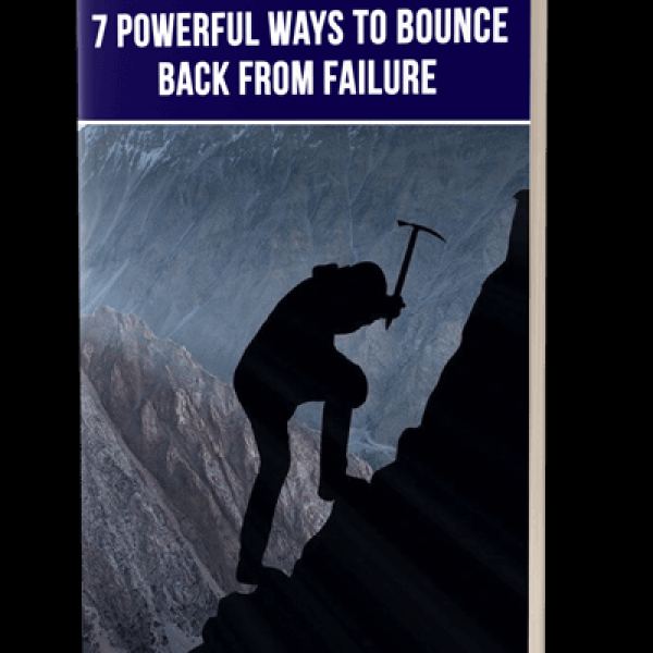 7 Mächtige Wege, um sich von Misserfolg zu erholen - Vollzugriff