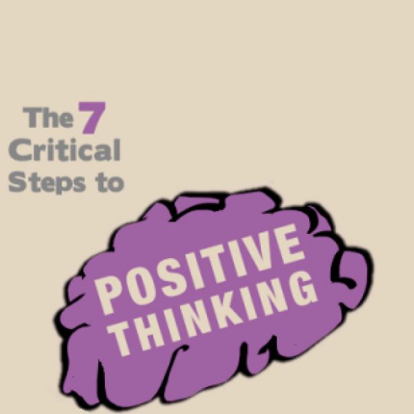 7 Kritische Schritte zum Positiven Denken - Digitaler Zugang