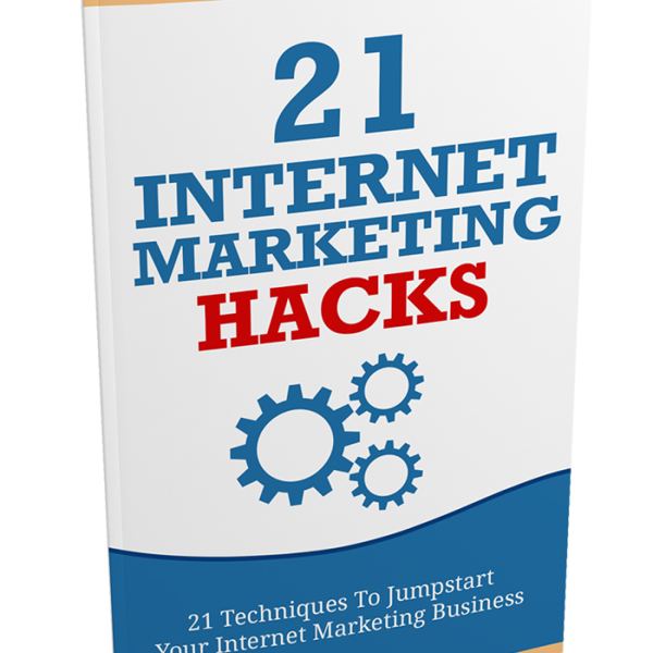 21 Internet Marketing Hacks - Vollständiger Zugang