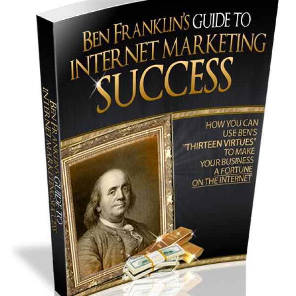 Ben Franklins Leitfaden zum Erfolg im Internet-Marketing - Digitaler Zugang