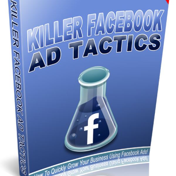 Entfesseln Sie Killer-Facebook-Werbetaktiken - Jetzt zugreifen!
