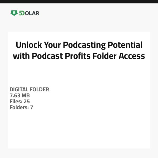 Entfalten Sie Ihr Podcast-Potenzial mit dem Zugang zum Podcast-Profits-Ordner