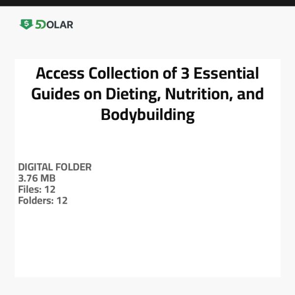 Zugriff auf die Sammlung von 3 wesentlichen Leitfäden zu Diät, Ernährung und Bodybuilding
