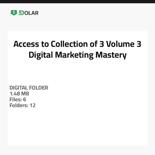 Zugang zur Sammlung von 3 Volumen 3 - Meisterschaft im digitalen Marketing