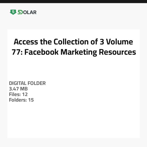 Zugriff auf die Sammlung von 3 Volumen 77: Facebook-Marketing-Ressourcen