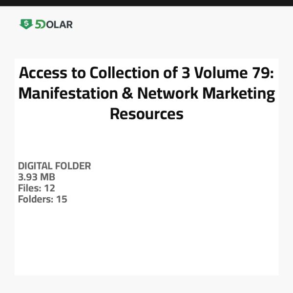 Zugang zur Sammlung von 3 Volumen 79: Manifestation & Netzwerkmarketing-Ressourcen
