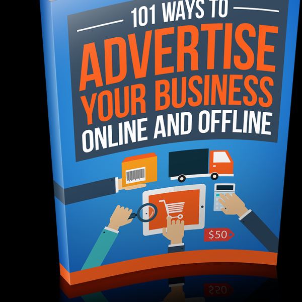 101 Möglichkeiten, Ihr Unternehmen online und offline zu bewerben - Jetzt zugreifen!