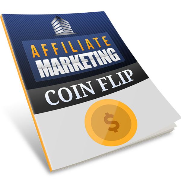 Affiliate Marketing Coin Flip Access
