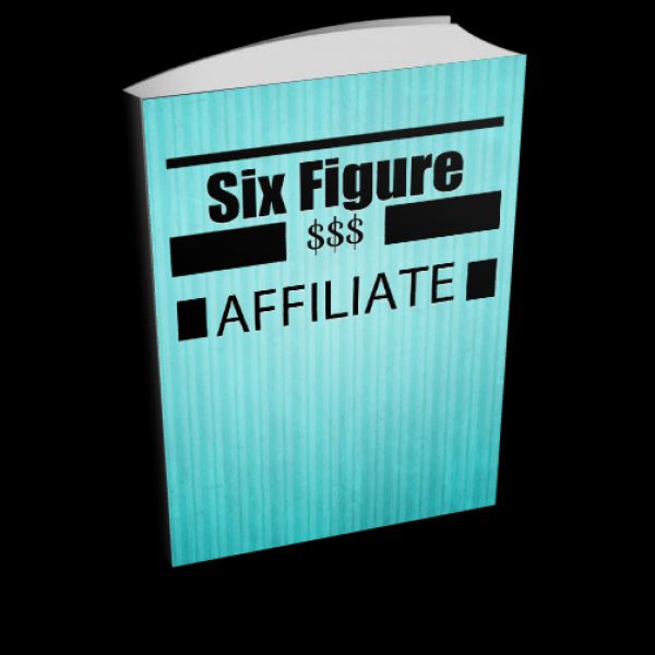 Unlock Your Path to Success with Six-Figure Affiliate Access