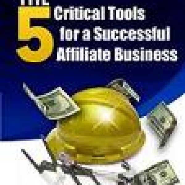 Unlock Essential Tools for Affiliate Success