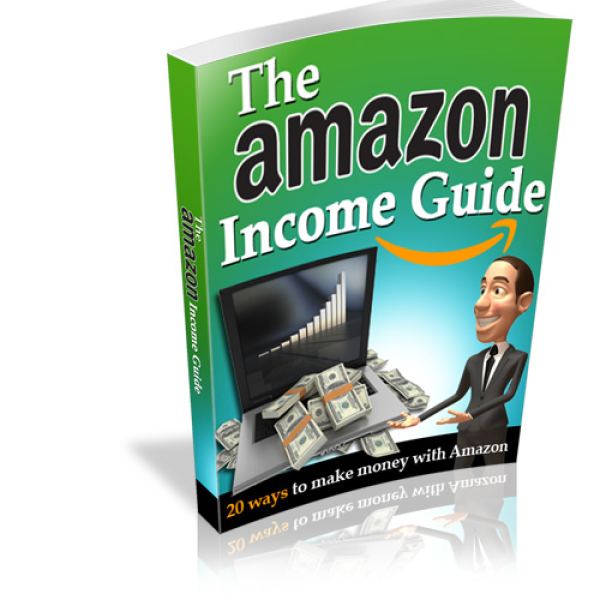 The Amazon Income Guide - Comprehensive Digital Resource