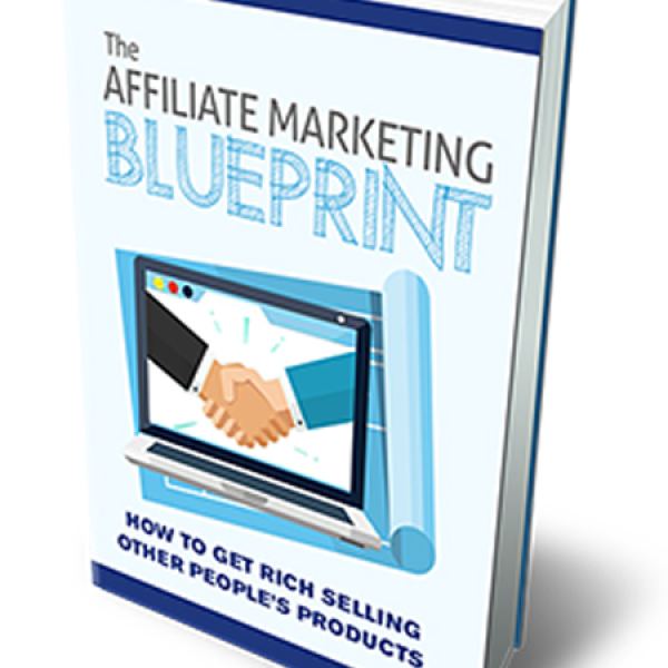 The Affiliate Marketing Blueprint - Complete Access