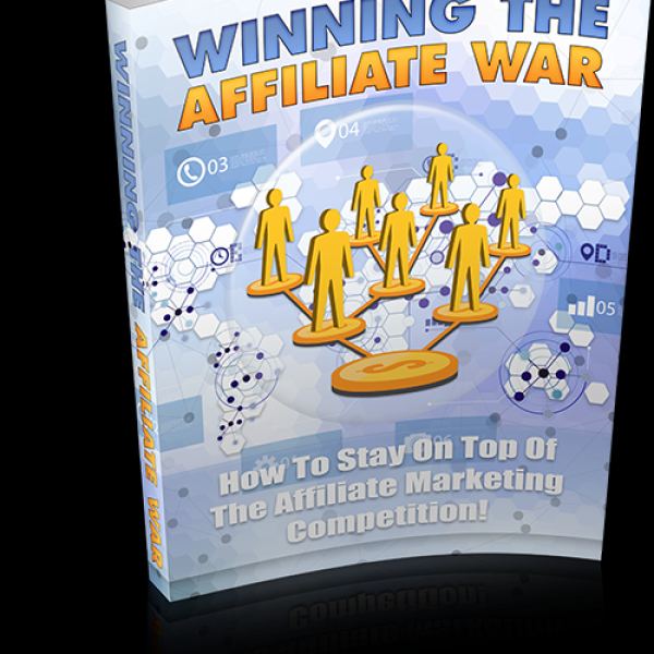 Winning The Affiliate War - Complete Digital Resource Access