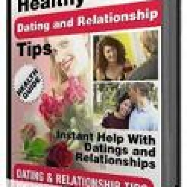 Healthy Dating & Relationship Tips Access